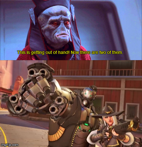 Now there are two of them
 | This is getting out of hand! Now there are two of them. | image tagged in overwatch | made w/ Imgflip meme maker
