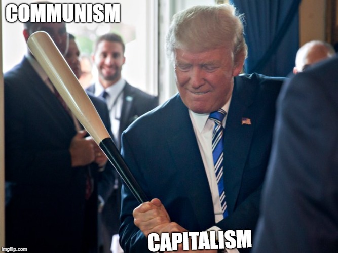 Cold War. Colorized. | COMMUNISM; CAPITALISM | image tagged in politics | made w/ Imgflip meme maker