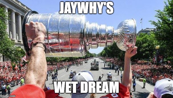 JAYWHY'S; WET DREAM | made w/ Imgflip meme maker