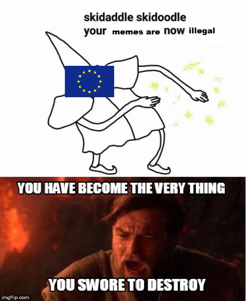 skidaddle skidoodle your memes are now illegal | image tagged in skidaddle skidoodle,obi wan kenobi,memes,star wars | made w/ Imgflip meme maker