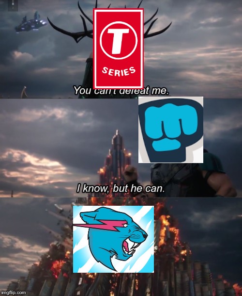 You Can't Defeat Me | image tagged in you can't defeat me,pewdiepie,pewds | made w/ Imgflip meme maker