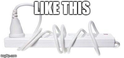 Circular Reasoning Power Cord  | LIKE THIS | image tagged in circular reasoning power cord | made w/ Imgflip meme maker