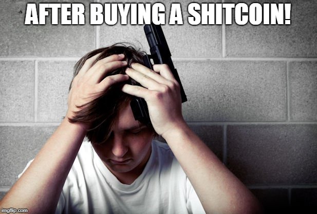 AFTER BUYING A SHITCOIN! | made w/ Imgflip meme maker