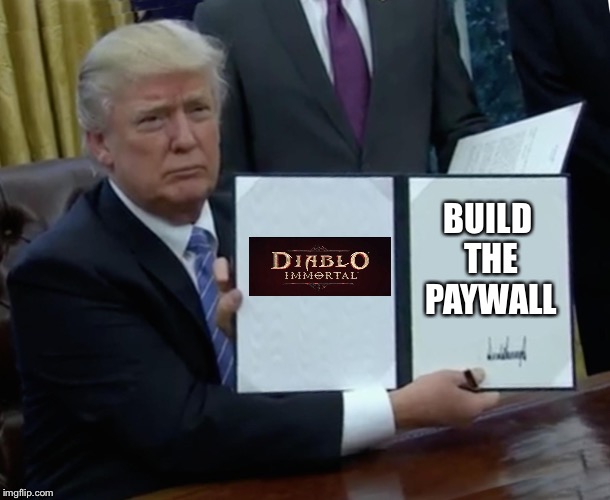 Trump Bill Signing Meme | BUILD THE PAYWALL | image tagged in memes,trump bill signing | made w/ Imgflip meme maker
