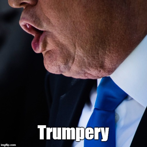"Trumpery" | Trumpery | image tagged in trump,devious donald,despicable donald,deplorable donald,dishonorable donald,deceitful donald | made w/ Imgflip meme maker