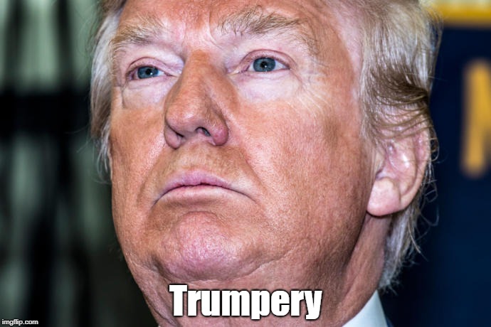 Trumpery | made w/ Imgflip meme maker