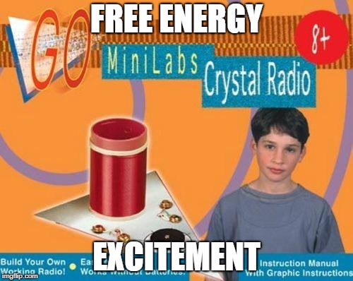 FREE ENERGY; EXCITEMENT | image tagged in free | made w/ Imgflip meme maker