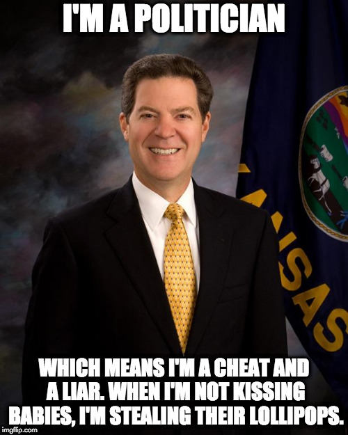 Hypocrite Politician | I'M A POLITICIAN; WHICH MEANS I'M A CHEAT AND A LIAR.
WHEN I'M NOT KISSING BABIES, I'M STEALING THEIR LOLLIPOPS. | image tagged in hypocrite politician | made w/ Imgflip meme maker