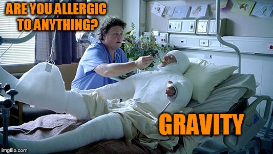 ARE YOU ALLERGIC TO ANYTHING? GRAVITY | made w/ Imgflip meme maker