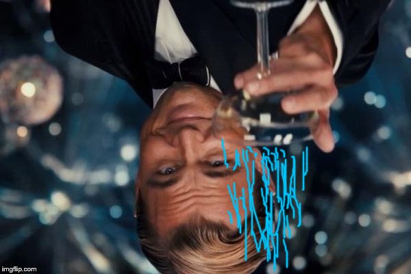 Leonardo Dicaprio Cheers Meme | image tagged in memes,leonardo dicaprio cheers | made w/ Imgflip meme maker