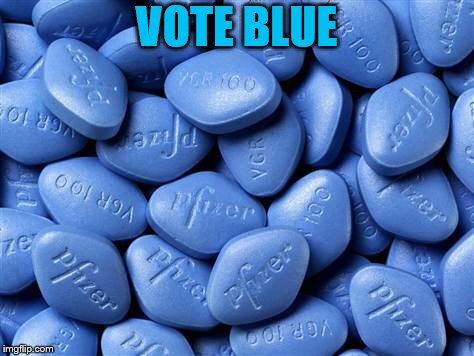 Viagra | VOTE BLUE | image tagged in viagra | made w/ Imgflip meme maker