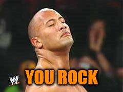 The Rock Smelling | YOU ROCK | image tagged in the rock smelling | made w/ Imgflip meme maker