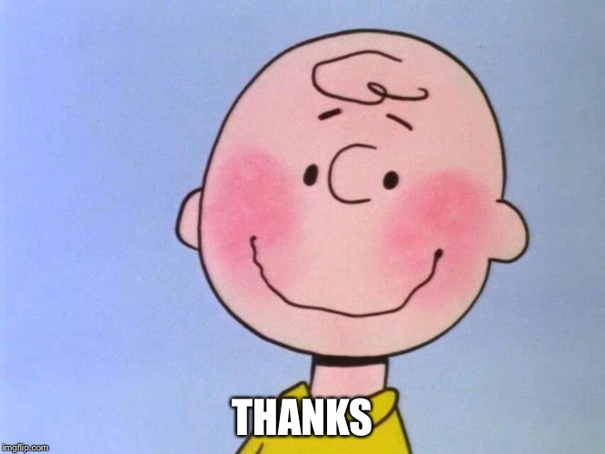 THANKS | made w/ Imgflip meme maker