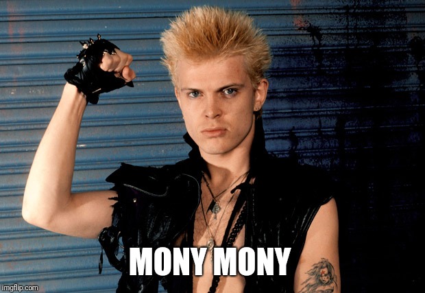 Billy Idol Approved | MONY MONY | image tagged in billy idol approved | made w/ Imgflip meme maker