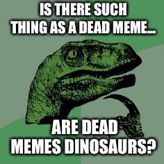 Time raptor - Imgflip