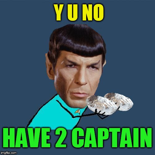 Y U NO HAVE 2 CAPTAIN | image tagged in y u no spock | made w/ Imgflip meme maker