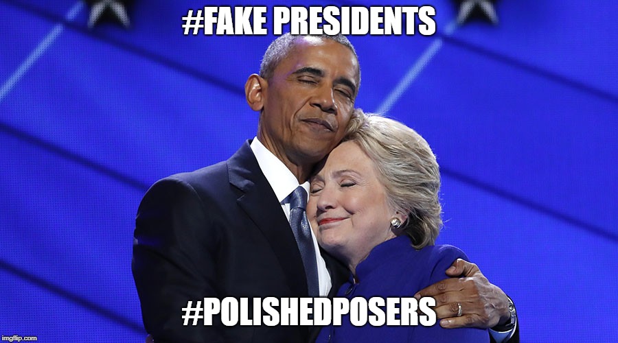 these two are mess | #FAKE PRESIDENTS; #POLISHEDPOSERS | image tagged in political meme,lying politician,devil,political,nasty woman | made w/ Imgflip meme maker