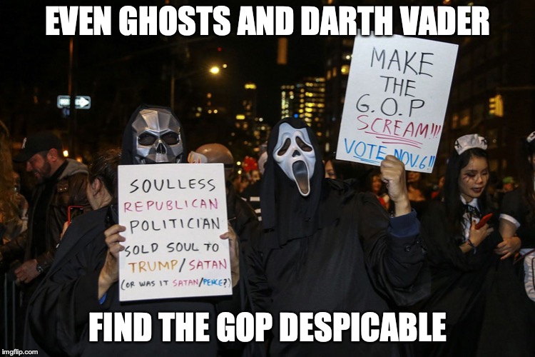 Ghost Mask | EVEN GHOSTS AND DARTH VADER; FIND THE GOP DESPICABLE | image tagged in halloween,political,memes | made w/ Imgflip meme maker