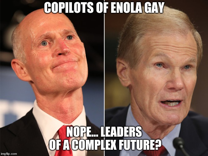 COPILOTS OF ENOLA GAY; NOPE... LEADERS OF A COMPLEX FUTURE? | image tagged in old,politicians | made w/ Imgflip meme maker