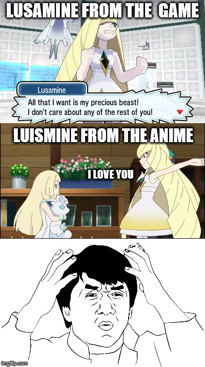 LUSAMINE FROM THE  GAME; LUISMINE FROM THE ANIME; I LOVE YOU | image tagged in pokemon | made w/ Imgflip meme maker