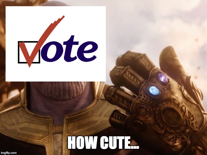 Thanos Smile | HOW CUTE... | image tagged in thanos smile | made w/ Imgflip meme maker