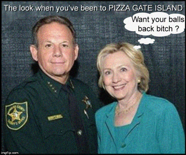 When Hillary has film of you with children... | image tagged in pizza gate island,jail hillary,broward county,election fraud,florida shooting,politics lol | made w/ Imgflip meme maker