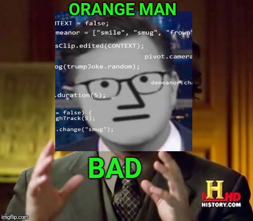 NPC-lians | ORANGE MAN; BAD | image tagged in npc,npc meme,stephen colbert,colbert | made w/ Imgflip meme maker