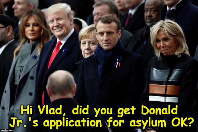 . | Hi Vlad, did you get Donald Jr.'s application for asylum OK? | image tagged in trump,putin,donald jr,diplomatic asylum | made w/ Imgflip meme maker