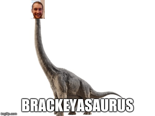 Brackeyasaurus Dino | BRACKEYASAURUS | image tagged in unity,dinosaurs,youtube | made w/ Imgflip meme maker
