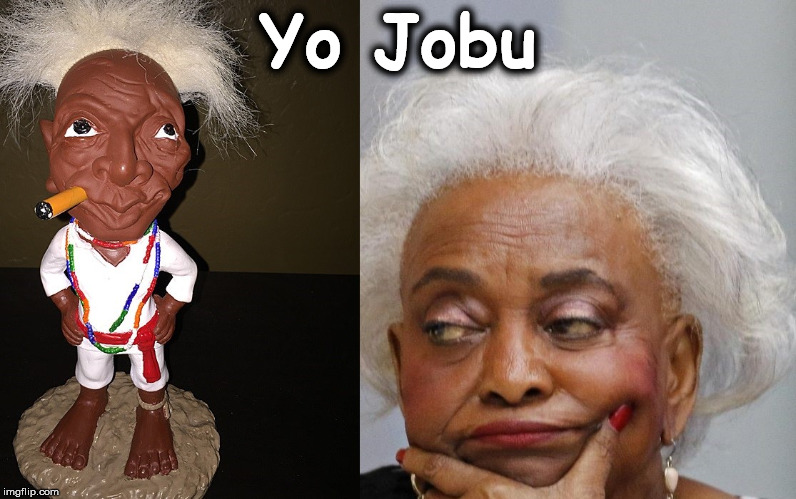Yo Jobu | image tagged in jobu | made w/ Imgflip meme maker