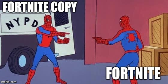 Spider Man Double | FORTNITE COPY; FORTNITE | image tagged in spider man double | made w/ Imgflip meme maker