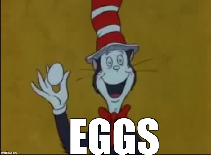 Eggs | EGGS | image tagged in eggs,mmg | made w/ Imgflip meme maker