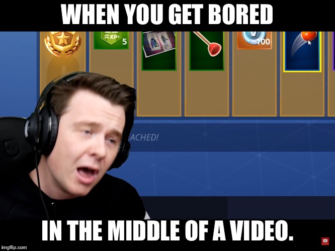 Muslek gets tired | WHEN YOU GET BORED; IN THE MIDDLE OF A VIDEO. | image tagged in tired | made w/ Imgflip meme maker