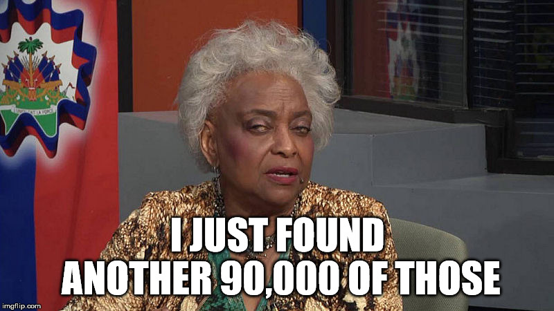 Brenda Snipes | I JUST FOUND ANOTHER 90,000 OF THOSE | image tagged in brenda snipes | made w/ Imgflip meme maker
