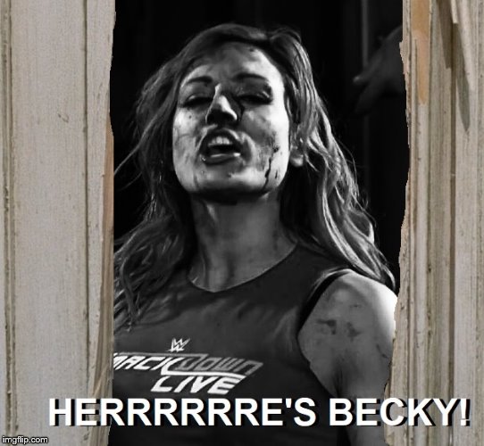 HERRRRRRE'S BECKY | image tagged in becky,the shining | made w/ Imgflip meme maker
