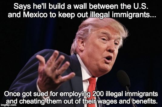 From a right wing website | . | image tagged in trump,hypocrisy,immigrants,cheating | made w/ Imgflip meme maker