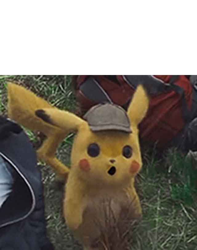 High Quality Surprised Detective Pikachu Blank Meme Template