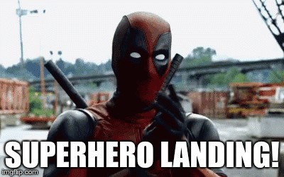 SUPERHERO LANDING! | made w/ Imgflip meme maker