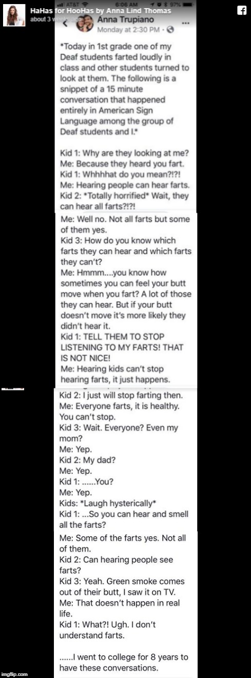 Not A Meme...Better! | image tagged in funny,deaf,teachers,farts | made w/ Imgflip meme maker