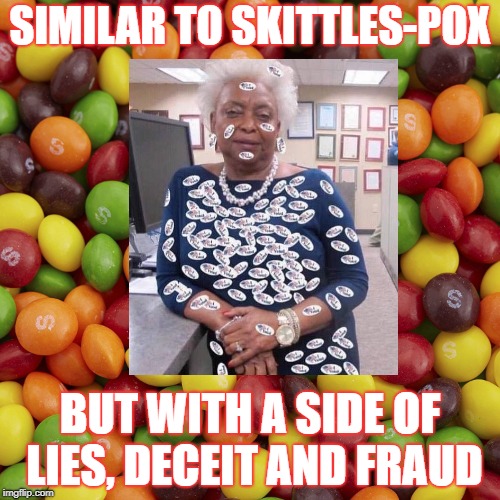 DO NOT TASTE THIS RAINBOW | SIMILAR TO SKITTLES-POX; BUT WITH A SIDE OF LIES, DECEIT AND FRAUD | image tagged in voter fraud,florida,rigged elections | made w/ Imgflip meme maker