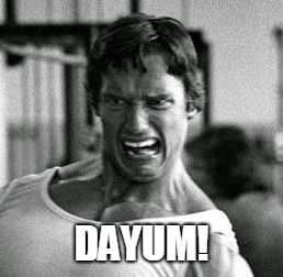 arugh! | DAYUM! | image tagged in arnold,dayum,wtf,who farted,girl,smell it | made w/ Imgflip meme maker
