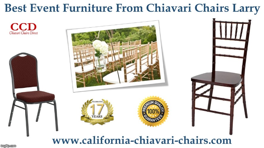 Best Event Furniture From Chiavari Chairs Larry Imgflip