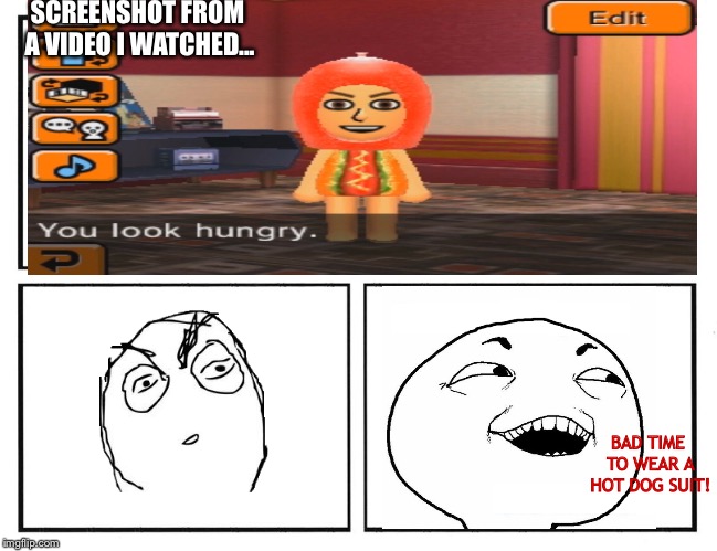 This might not end well... | SCREENSHOT FROM A VIDEO I WATCHED... BAD TIME TO WEAR A HOT DOG SUIT! | image tagged in comics,tomodachi life,miis,hungry | made w/ Imgflip meme maker