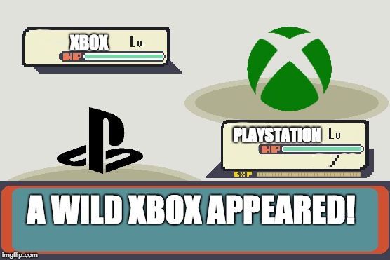 Pokemon Battle | XBOX; PLAYSTATION; A WILD XBOX APPEARED! | image tagged in pokemon battle | made w/ Imgflip meme maker