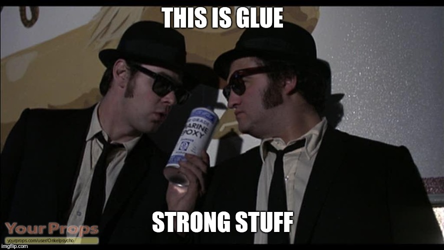 THIS IS GLUE STRONG STUFF | made w/ Imgflip meme maker