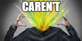 CAREN'T | made w/ Imgflip meme maker