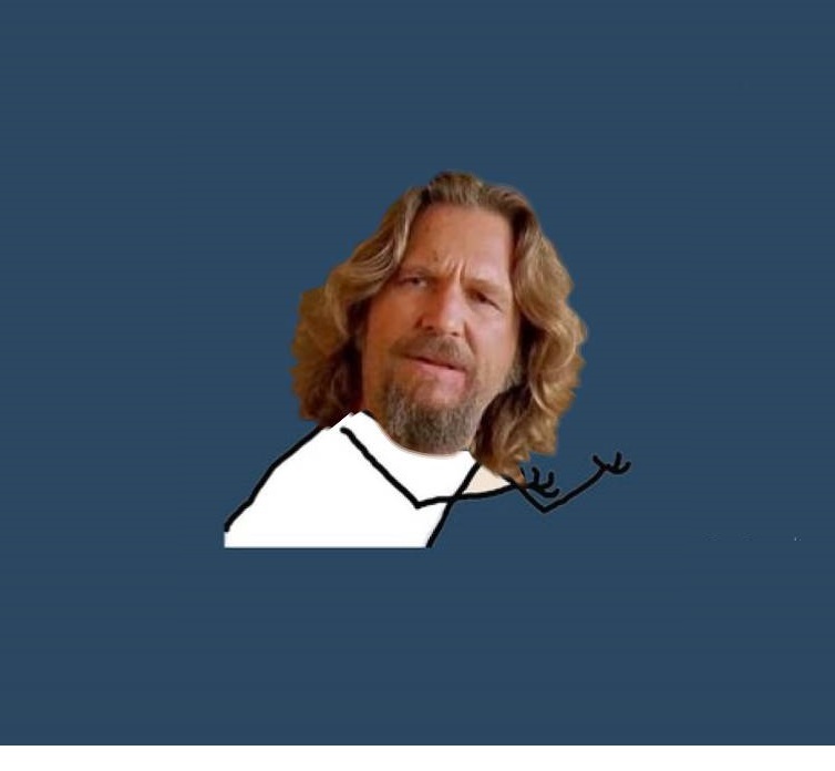 Y U NO LEBOWSKI Blank Meme Template