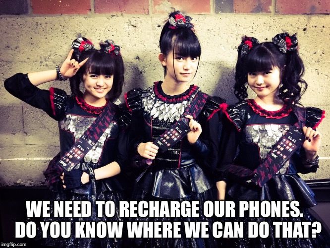 WE NEED TO RECHARGE OUR PHONES.  DO YOU KNOW WHERE WE CAN DO THAT? | made w/ Imgflip meme maker
