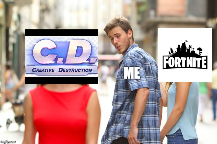 Distracted Boyfriend | ME | image tagged in memes,distracted boyfriend | made w/ Imgflip meme maker