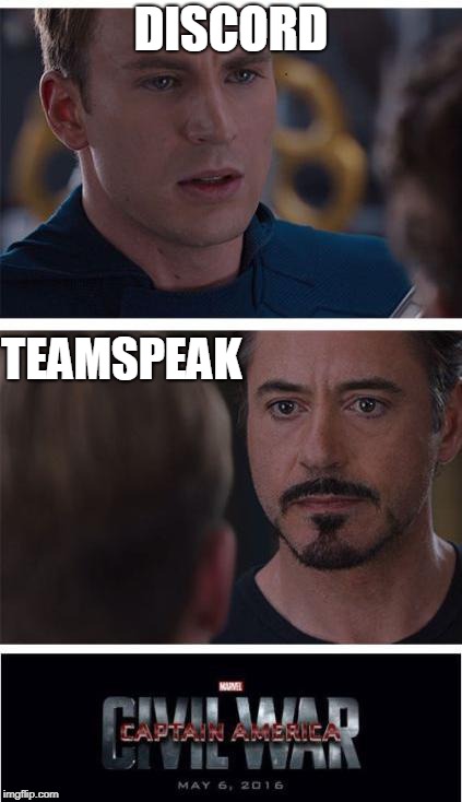 Marvel Civil War 1 | DISCORD; TEAMSPEAK | image tagged in memes,marvel civil war 1 | made w/ Imgflip meme maker